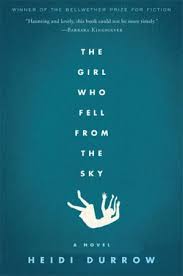 The Girl Who Fell From the Sky by Heidi Durrow